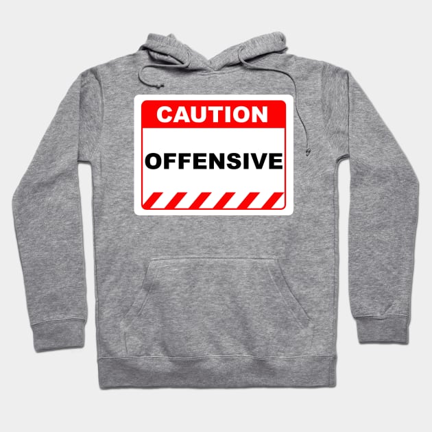 Funny Human Caution Label Offensive Warning Sign Hoodie by Color Me Happy 123